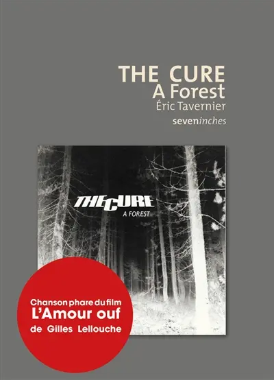 The Cure : A forest