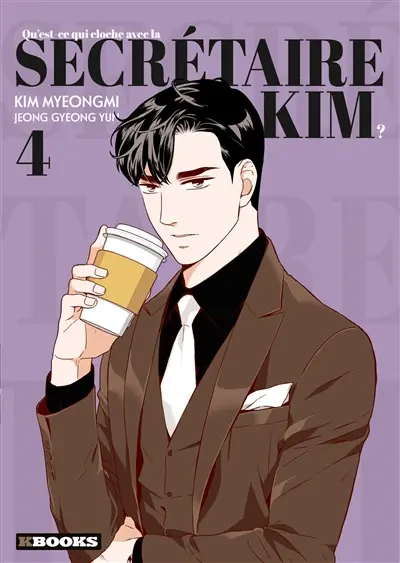 Qu'est-ce qui cloche avec la secrétaire Kim ?. Vol. 4