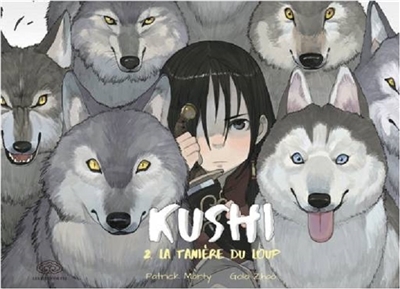 Kushi 2 la taniere du loup