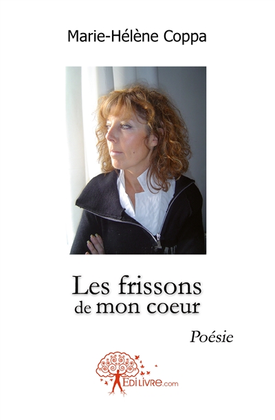 Les frissons de mon coeur :...