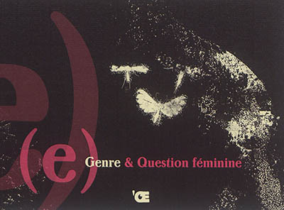 (e) Genre & question féminine