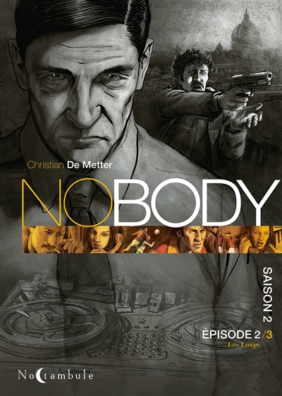 No body : saison 2. Vol. 2. Les loups