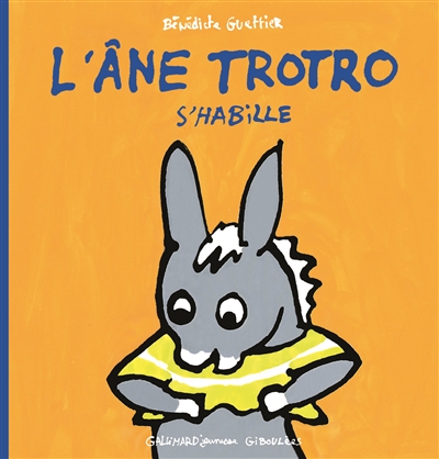 Le nounours de Trotro, L'âne Trotro, livres carton - Giboulées