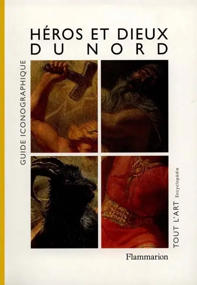 Héros et dieux du Nord : guide iconographique