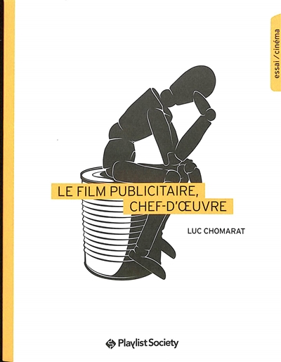 Le film publicitaire, chef-d'oeuvre