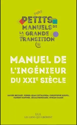 Manuel de l'ingénieur du XXIe siècle