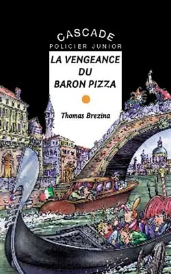 Les K. Vol. 6. La vengeance du baron Pizza