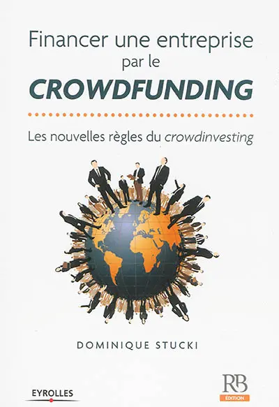 Financer une entreprise par le crowdfunding : les nouvelles règles du crowdinvesting