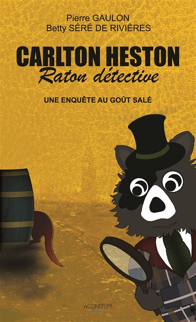 Carlton Heston : raton détective. Vol. 2. Une enquête au goût salé !