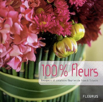 100% fleurs : bouquets et créations fleuries