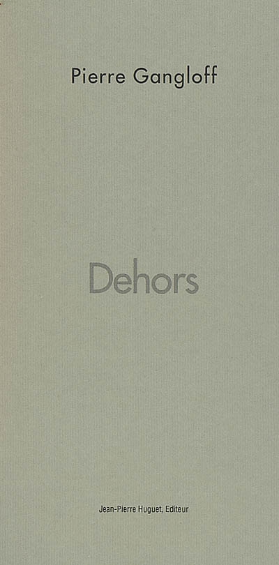 Dehors