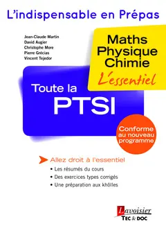 Toute la PTSI : maths, physique, chimie : l'essentiel