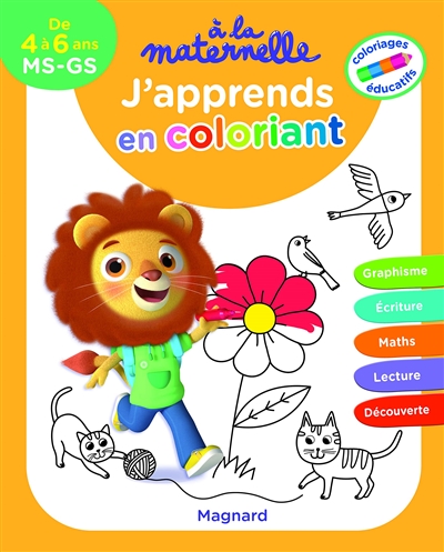J'apprends en coloriant, de 4 à 6 ans, MS-GS