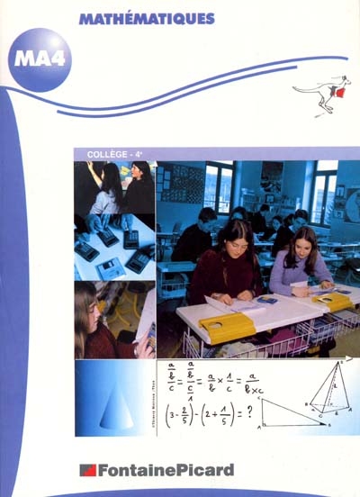 Mathématiques, 4e : cours intégrés et exercices