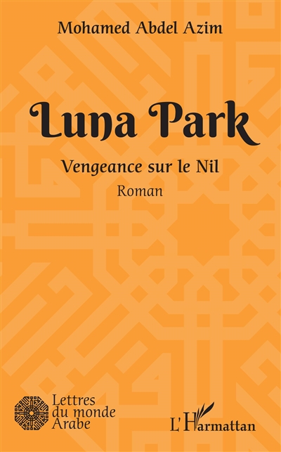 Luna Park : vengeance sur le Nil