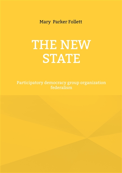 The New State :...