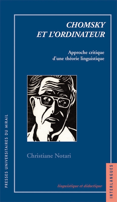 Chomsky et l'ordinateur : approche critique d'une théorie linguistique