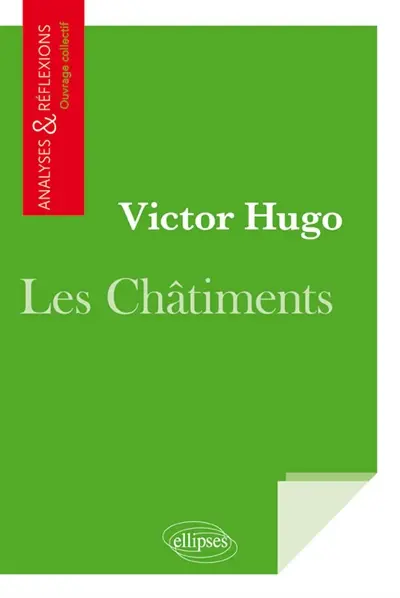 Victor Hugo, Les châtiments