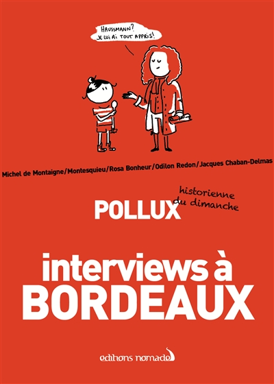 Interviews à Bordeaux