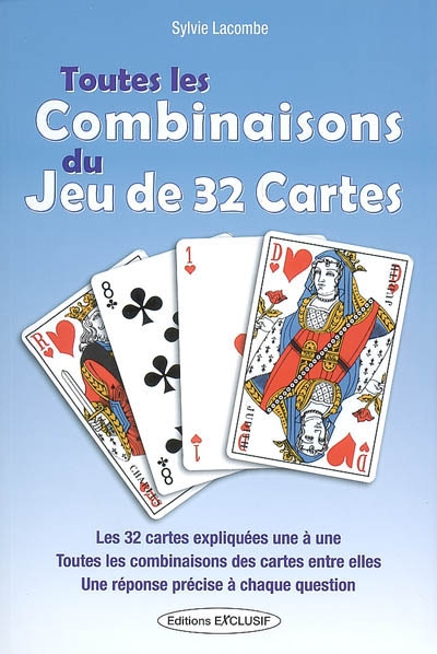 Toutes les combinaisons du jeu de 32 cartes : les 992 combinaisons possibles