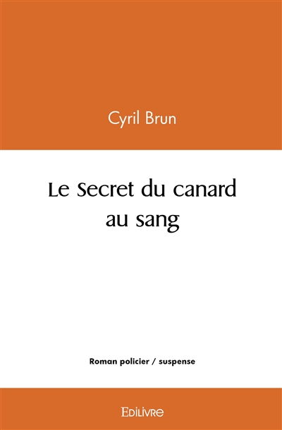 Le secret du canard au sang