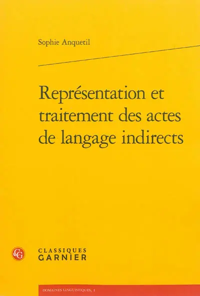 Représentation et traitement des actes de langage indirects