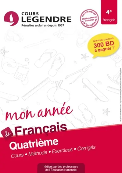 Mon année de français 4e : cours, méthode, exercices, corrigés