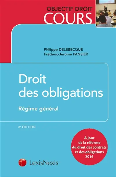 Droit des obligations : régime général