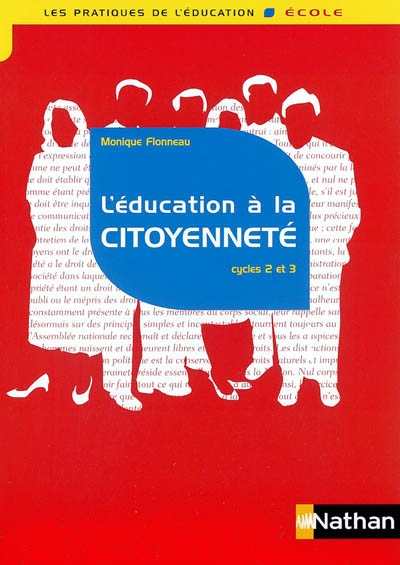 L'éducation à la citoyenneté : cycles 2 et 3