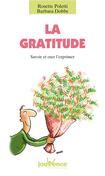La gratitude : savoir et oser l'exprimer
