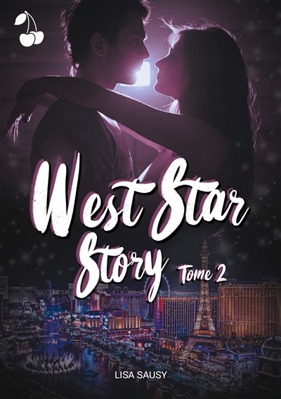 West Star Story : Tome 2