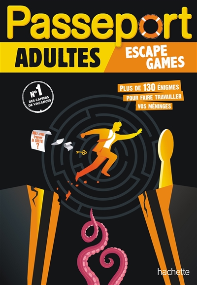 Passeport adultes : escape games : plus 130 énigmes pour faire travailler vos méninges