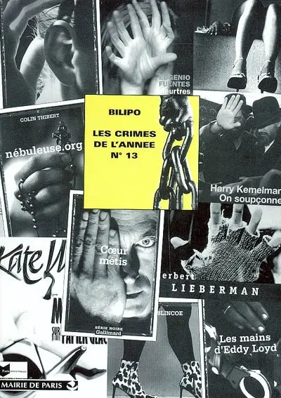 Crimes de l'année (Les), n° 13. Les crimes de l'année : sélection critique des ouvrages policiers parus entre août 2002 et août 2003