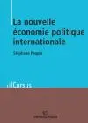 La nouvelle économie politique internationale : théories et enjeux