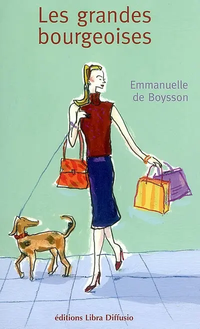 Les grandes bourgeoises