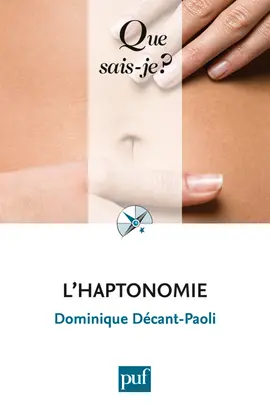 L'haptonomie : l'être humain et son affectivité