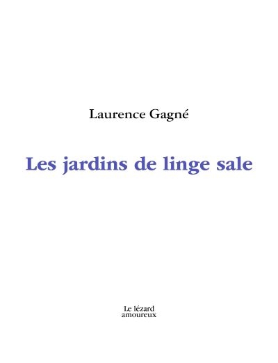 Les jardins de linge sale