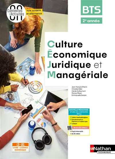 Culture économique, juridique et managériale BTS 2e année : livre + licence numérique Culture économique, juridique et managériale BTS 2e année : livre + licence numérique