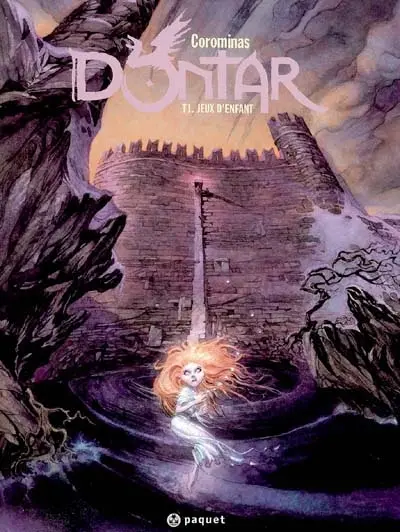 Dontar. Vol. 1. Jeux d'enfant