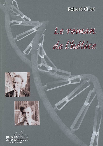Le roman de l'hélice