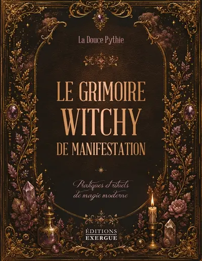 Le grimoire witchy de manifestation