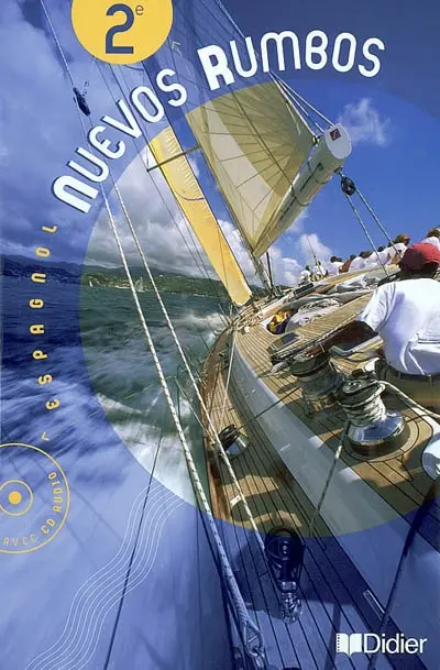 Nuevos rumbos, espagnol 2de