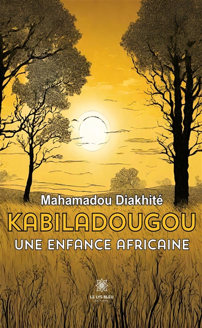 Kabiladougou : Une enfance...