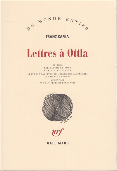 Lettres à Ottla et à la famille