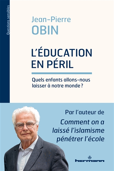 L'éducation en péril :...