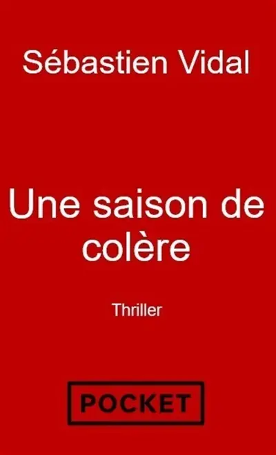 Une saison de colère