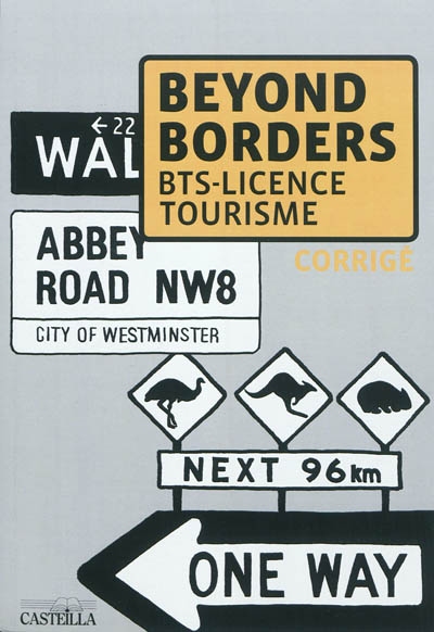 Beyond borders, BTS licence tourisme : corrigé