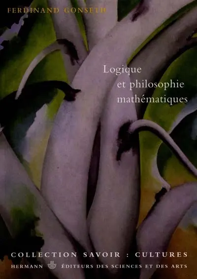 Logique et philosophie mathématiques. Qu'est-ce que la logique ?. Philosophie des sciences
