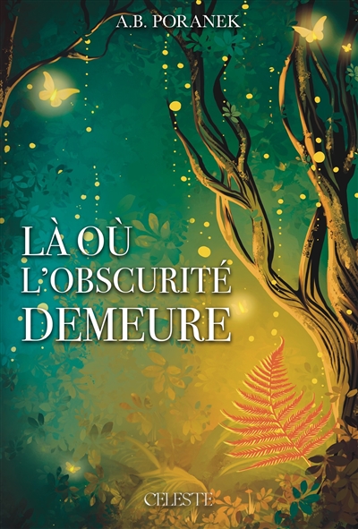 Là où l'obscurité demeure