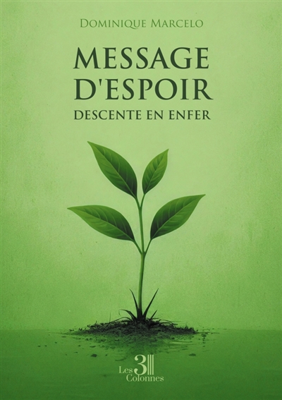 Message d'espoir descente...